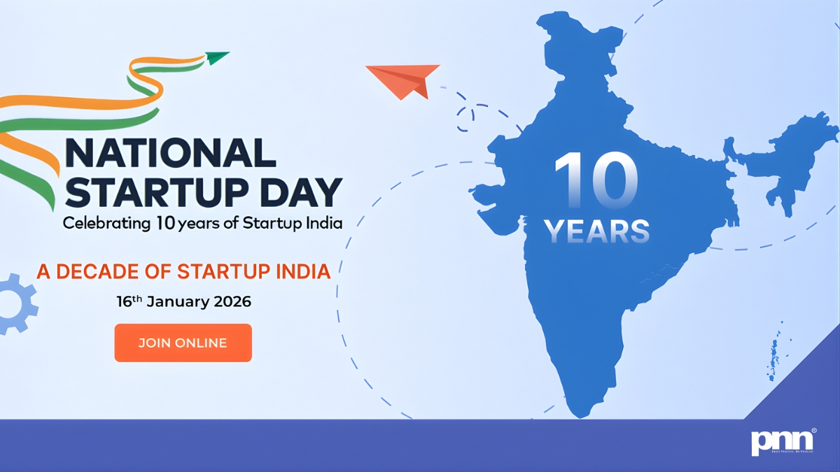 National Startup Day India Celebrates a Fearless 10-Year Leap