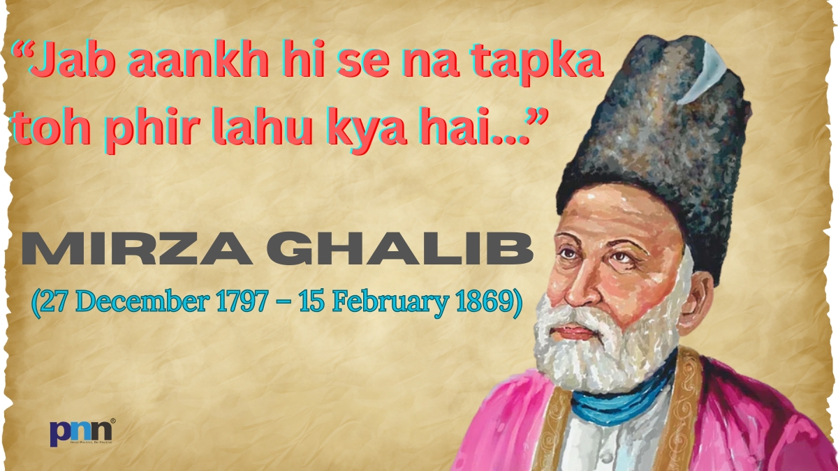 Mirza Ghalib: Why India’s Most Quoted Poet Is Still Its Most Misunderstood Mind