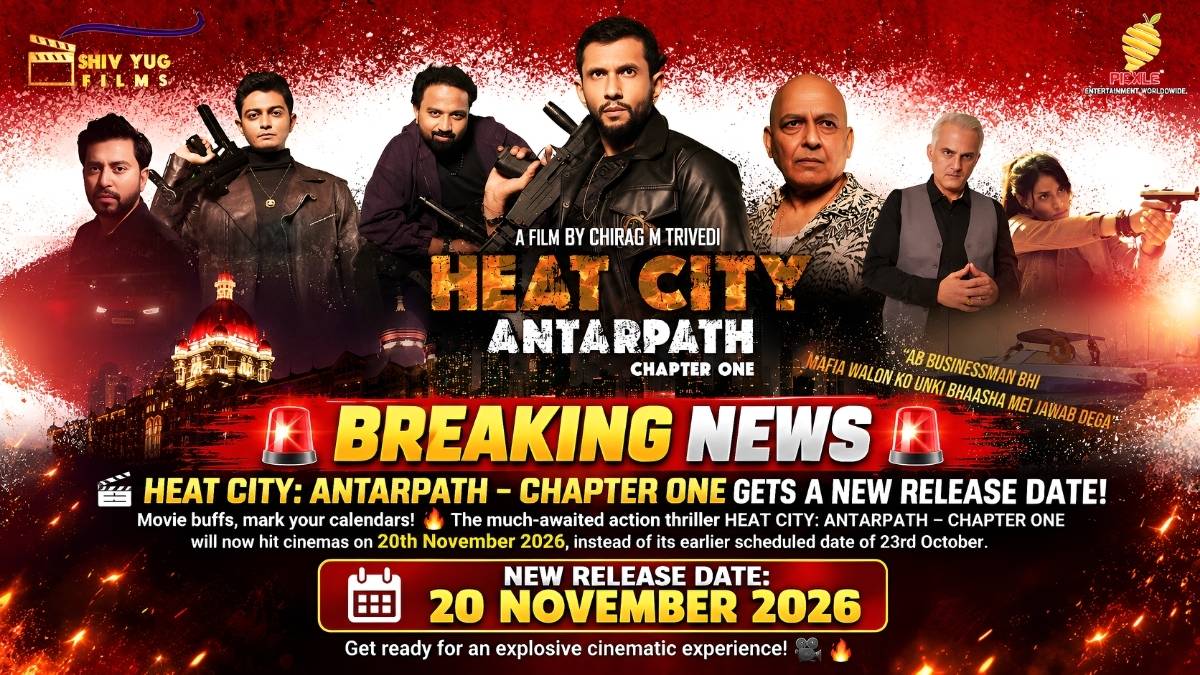 Heat City: Antarpath – Chapter One Release Postponed; Chirag M Trivedi’s Film Gets New Release Date